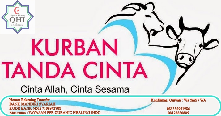 MARI BERQURBAN Bersama Pondok pesantren rehabilitasi Qur’anic healing indonesia